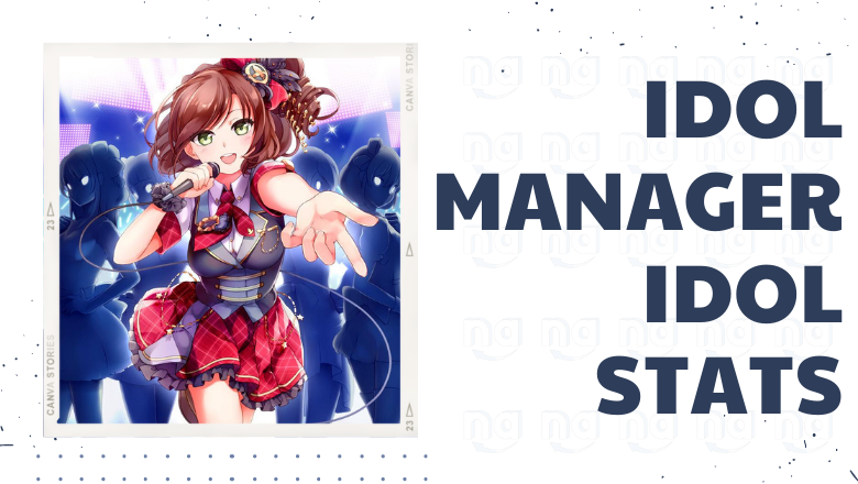 Idol Manager Idol Stats