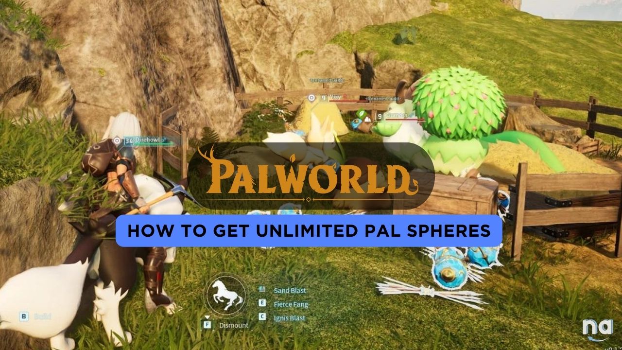 Palworld How to get Unlimited Pal Spheres - naguide