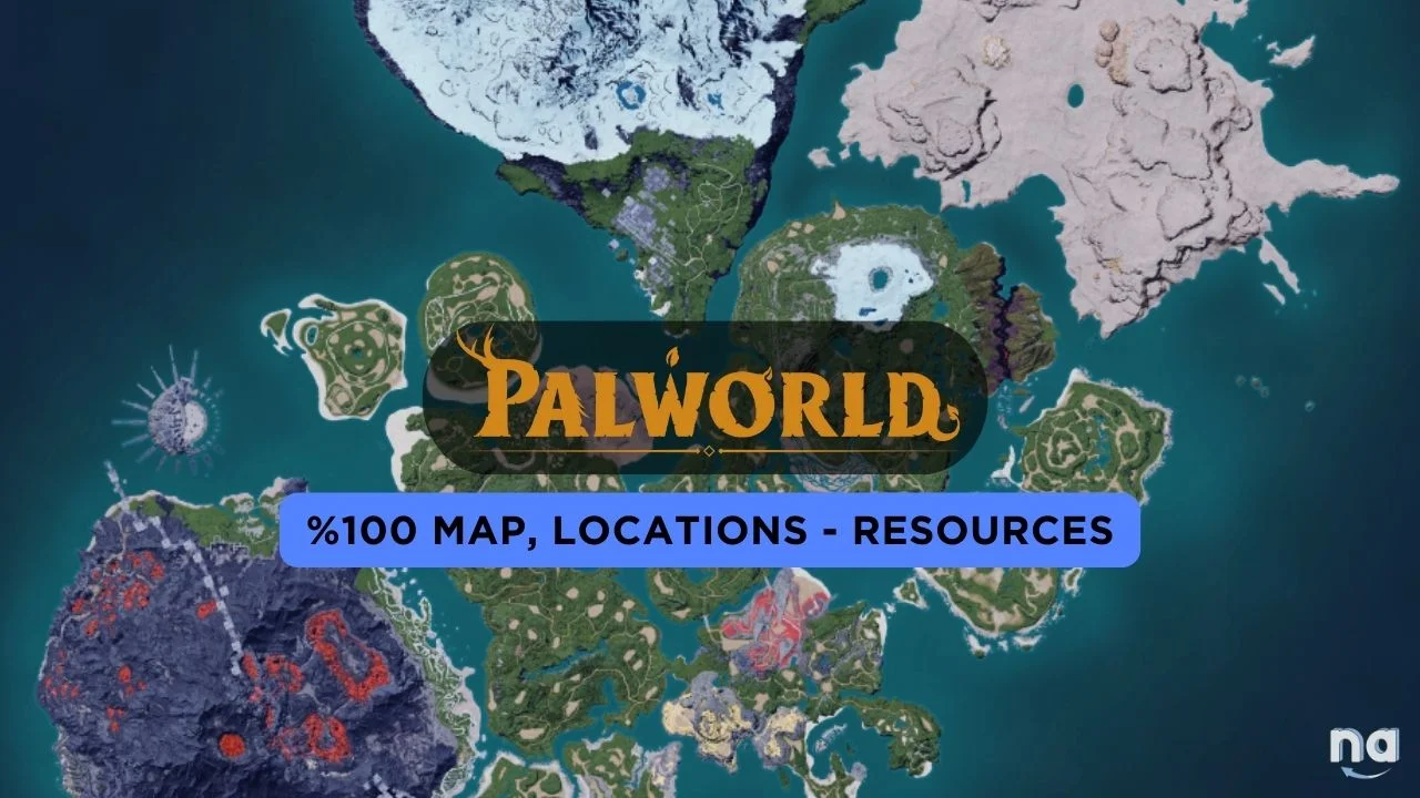 Palworld Map Guide